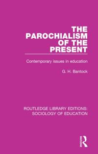 Routledge Library Editions: Sociology of Education
