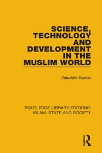 Routledge Library Editions: Islam, State and Society