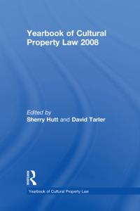 Yearbook of Cultural Property Law 2008