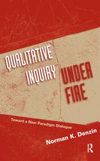 Qualitative Inquiry Under Fire