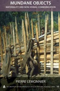 UCL Institute of Archaeology Critical Cultural Heritage Series