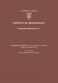 Legionary Recruitment and Veteran Settlement During the Principate
