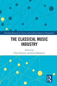Routledge Research in the Creative and Cultural Industries