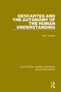 Routledge Library Editions: Rene Descartes