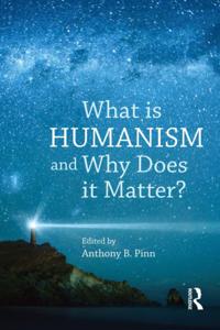 Studies in Humanist Thought and Praxis