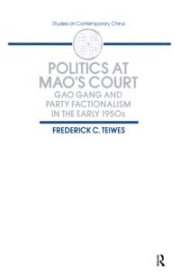 Politics at Mao's Court