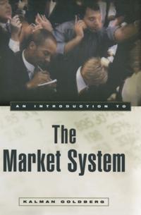 Introduction to the Market System