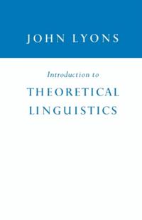 Introduction to Theoretical Linguistics