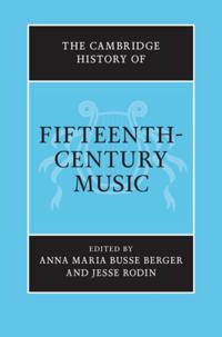 Cambridge History of Fifteenth-Century Music
