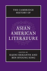 Cambridge History of Asian American Literature