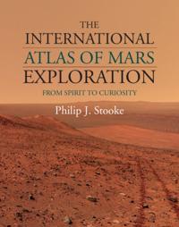 International Atlas of Mars Exploration: Volume 2, 2004 to 2014
