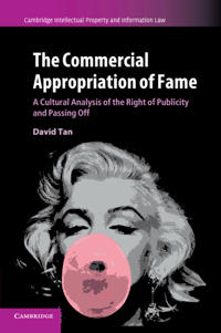 Kirjan kansi "The Commercial Appropriation of Fame"