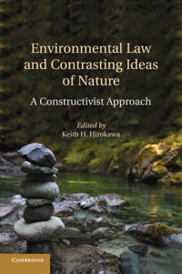 Bokomslag för "Environmental Law and Contrasting Ideas of Nature"