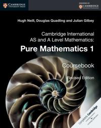 Cambridge International AS and A Level Mathematics: Pure Mathematics 1 Revised Edition Digital edition