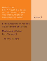 Mathematical Tables Part-Volume B: The Airy Integral: Volume 2