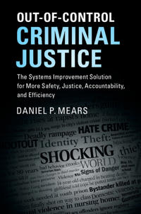 Bokomslag for "Out-of-Control Criminal Justice"