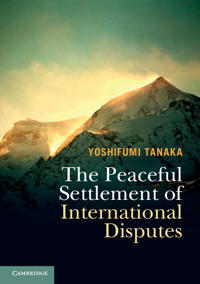 Bokomslag för "The Peaceful Settlement of International Disputes"