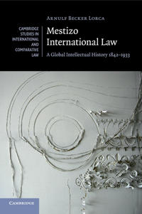 Bokomslag för "Mestizo International Law"
