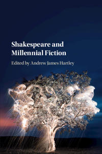Bokomslag for "Shakespeare and Millennial Fiction"