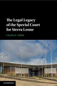 Bokomslag för "The Legal Legacy of the Special Court for Sierra Leone"