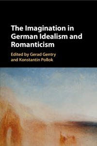 Bokomslag for "The Imagination in German Idealism and Romanticism"