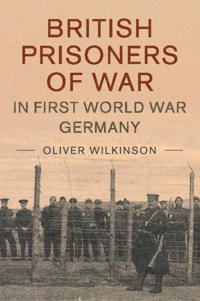 Bokomslag for "British Prisoners of War in First World War Germany"