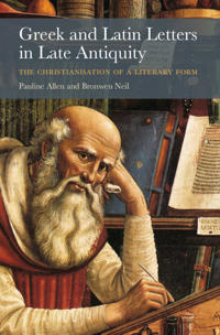 Bokomslag för "Greek and Latin Letters in Late Antiquity"