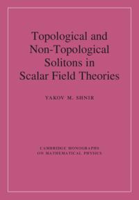 Topological and Non-Topological Solitons in Scalar Field Theories
