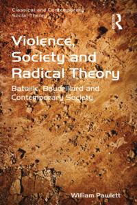 Classical and Contemporary Social Theory