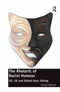Rhetoric of Racist Humour