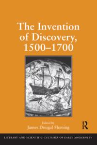 Invention of Discovery, 1500-1700