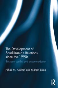 Development of Saudi-Iranian Relations since the 1990s