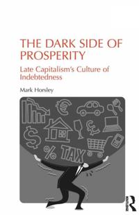 Dark Side of Prosperity