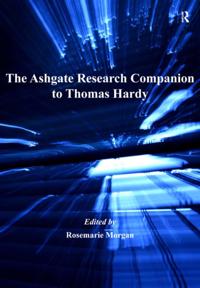 Ashgate Research Companion to Thomas Hardy