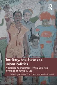 Territory, the State and Urban Politics