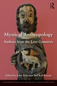 Contemporary Theological Explorations in Mysticism