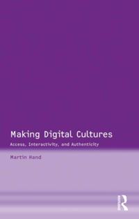Making Digital Cultures