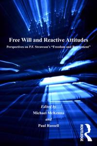 Free Will and Reactive Attitudes