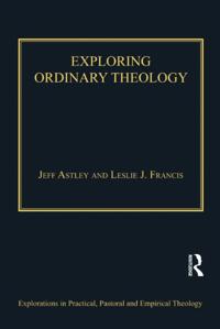 Explorations in Practical, Pastoral and Empirical Theology