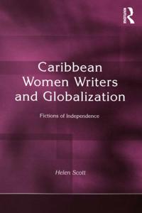 Caribbean Women Writers and Globalization