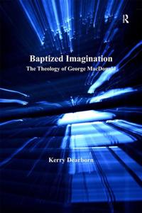 Routledge Studies in Theology, Imagination and the Arts