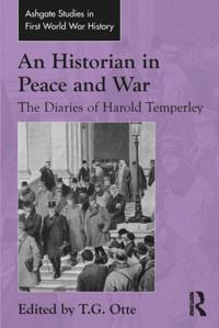Historian in Peace and War
