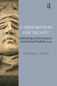 Prescription for Dignity