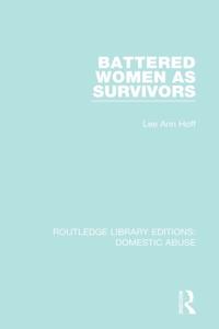 Routledge Library Editions: Domestic Abuse