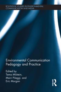 Routledge Studies in Environmental Communication and Media