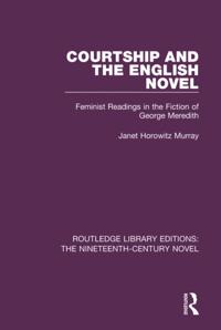 Routledge Library Editions: The Nineteenth-Century Novel