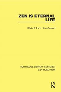 Routledge Library Editions: Zen Buddhism