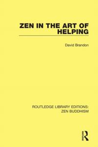 Routledge Library Editions: Zen Buddhism