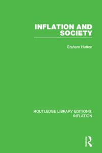 Routledge Library Editions: Inflation