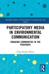 Routledge Studies in Environmental Communication and Media